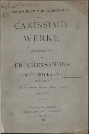 Carissimi's Werke, 1,[1]. Oratorien (Jephte, Iudicium Salomonis, Baltazar, Jonas)