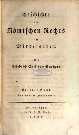 Geschichte des Römischen Rechts im Mittelalter, 4. Das zwölfte Jahrhundert