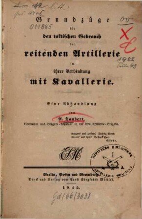 Grundzüge für den Gebrauch der reitenden Artillerie in ihrer Verbindung mit Kavallerie : eine Abhandlung