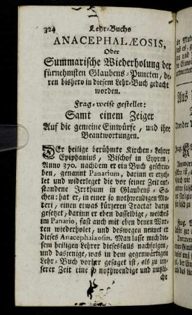 Anacephalæosis, oder Summarische Wiederholung der fürnehmsten Glaubens-Puncten, deren bishero in diesem Lehr-Buch gedacht worden.