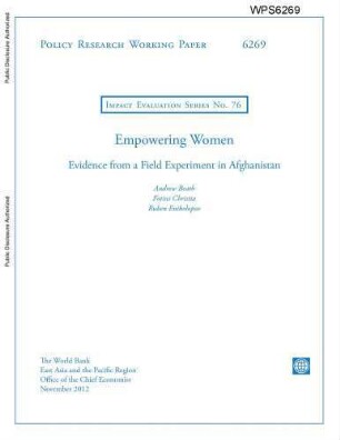 Empowering women : evidence from a field experiment in Afghanistan