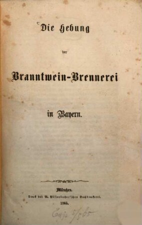 Die Hebung der Branntwein-Brennerei in Bayern