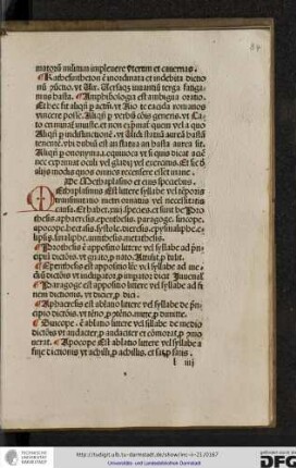 Methaplasmus est littere syllabe vel temporis transmutatio metri ornatus vel necessitatis causa