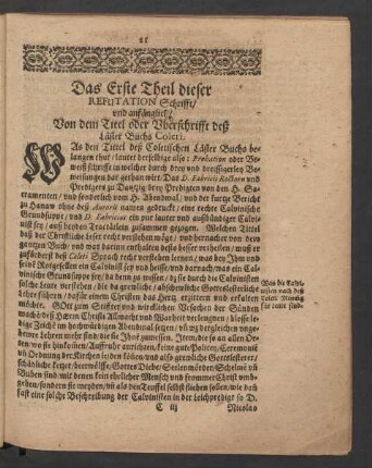 Der Erste Theil dieser Refutation Schrifft/ und anfänglich/ Von dem Titel oder Uberschrifft deß ...