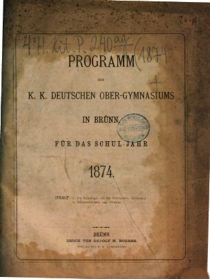 Programm des K.K. Deutschen Ober-Gymnasiums in Brünn : für das Schuljahr .... 1873/74 (1874)