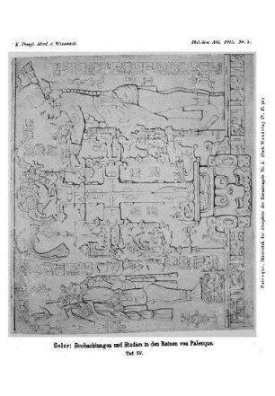 Taf. IV. - [Palenque, Mittelstück der Altarplatte des Kreuztempels Nr. I.]