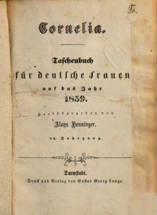 Cornelia : Taschenbuch für deutsche Frauen. 1859 = Jg. 44