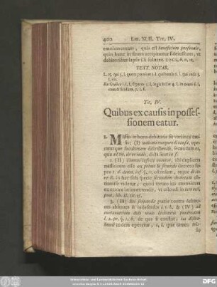 Tit. IV. Quibus ex causis in possessionem eatur.