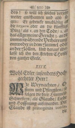 XIIX. Wohl-Edler/ insonders Hochgeehrter Herr!