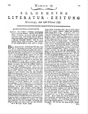 Werner, P. C. F.: Vermium intestinalium brevis expositionis continuatio secunda. Cum tabulis IV ad naturam pictis. Post mortem auctoris ed. ... a. J. L. Fischer. Leipzig: Crusius 1786 Grundwerk u.d.T.: Vermium intestinalium praesertim taeniae humanae brevis Expositio