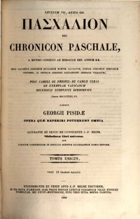 Paschalion seu chronicon paschale : a mundo condito ad Heraclii Imp. annum XX
