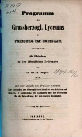 Programm des Großh. Lyceums zu Freiburg im Breisgau : als Einladung zu d. öffentl. Prüfungen, 1862/63