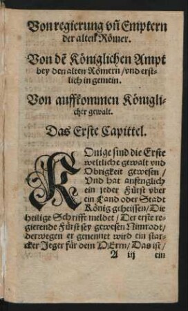 Von auffkommen Königlicher gewalt. Das Erste Capittel.