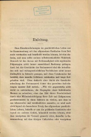 Die Freimaurerei in Frankreich in der ersten Hälfte des XVIII. Jahrhunderts : nach den ältesten französischen Schriften und Documenten