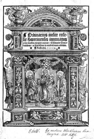 Ordinarius inclite ecclesie Swerinensis innovatus et in multis purgate auctus, cum statutis Synodalibus, ac similibus in eruditionem additis