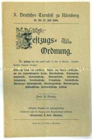X. Deutsches Turnfest zu Nürnberg. 18. bis 22. Juli 1903. Festzugs-Ordnung