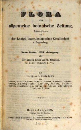 Flora oder allgemeine botanische Zeitung. 46 = N.R., Jg. 21. 1863