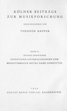 Repertoire-Untersuchungen zum mehrstimmmigen Notre-Dame-Conductus
