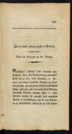 Zwey und zwanzigster Brief. Von der Vorigen an die Vorige.