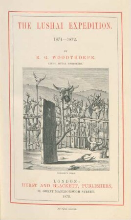 The Lushai expedition : 1871 - 1872