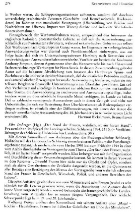 "Der Stand der Frauen, wahrlich, ist ein harter Stand", Frauenleben im Spiegel der Landesgeschichte, Hrsg. Elke Imberger, (Veröffentlichungen des Schleswig-Holsteinischen Landesarchivs, 39) : Schleswig, 1994