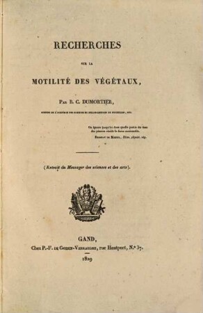 Recherches sur la motilité des végétaux : (Extrait du Messager des Scienc. et d. arts.)