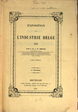 Exposition de l'industrie Belge 1847