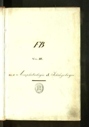 FBIII, Naturgeschichte, Bc. Amphibiologie: Realkatalog der Stadtbibliothek zu Hamburg