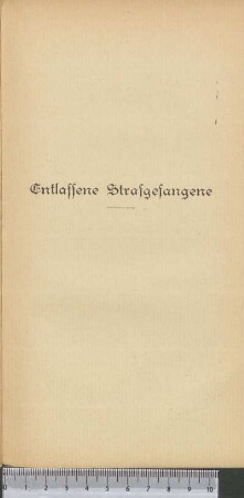 Entlassene Strafgefangene