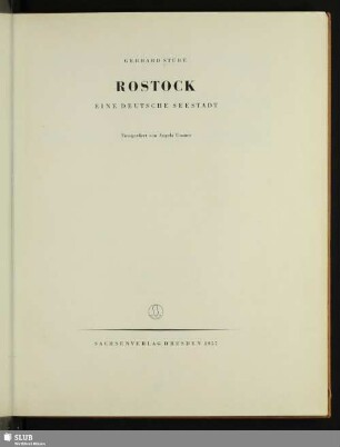 Rostock : eine deutsche Seestadt