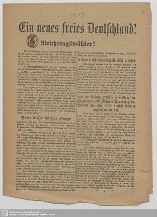Ein neues freies Deutschland! : Reichstagswähler!; Der 25. Januar wird ein großer Entscheidungstag für die Zukunft ...; [Wahlaufruf zur Wahl von Dr. Georg Gradnauer, Schriftsteller in Dresden]