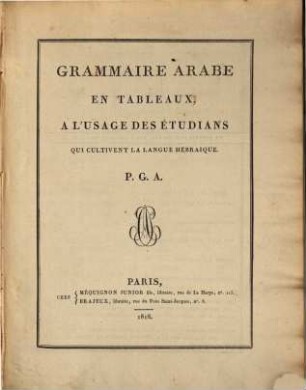 Grammaire arabe en tableaux : à l'usage des étudians qui cultivent la langue hébraique