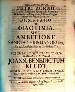 Diss. de philotimia, s. ambitione sancta Christianorum, ex 2. Pauli ep. ad Cor. V,9