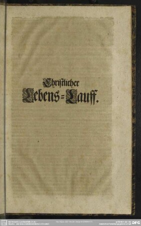 Christlicher Lebens-Lauff