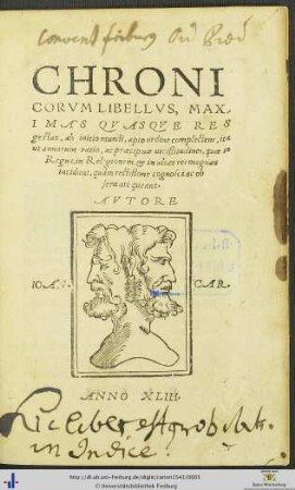 CHRONICORVM LIBELLVS, MAXIMAS QVASQVE RES gestas, ab initio mundi, apto ordine complectens