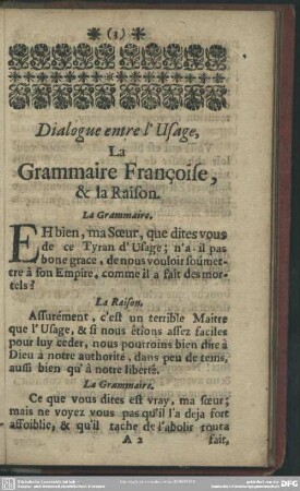 Dialogue entre l'Usage, La Grammaire Françoise & la Raison