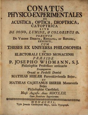 Conatus physico-experimentales ex acustica, optica, dioptrica, catoptrica, s. de sono ...
