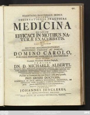 Dissertatio Inauguralis Medica Sistens Observationes Practicas De Medicina Quadam Efficaci In Motibus Naturæ Exacerbatis