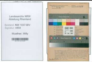 Entnazifizierung Willy Wuellner , geb. 08.08.1899 (Kaufm.Angestellter)