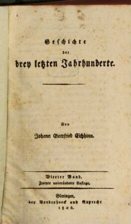 Geschichte der drey letzten Jahrhunderte, 4
