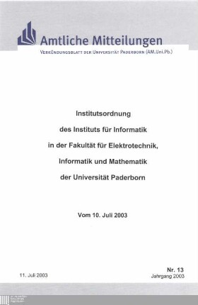 Institutsordnung des Instituts für Informatik in der Fakultät für Elektrotechnik, Informatik und Mathematik der Universität Paderborn : vom 10. Juli 2003