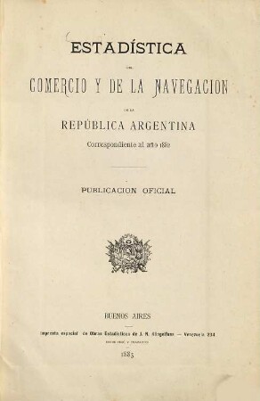 Estadística del comercio y de la navegación de la República Argentina. 1882 (1883)