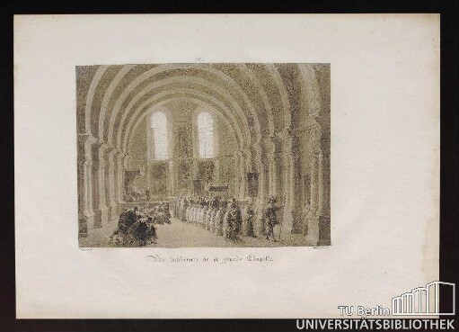 Vue interieure de la Grande Chapelle