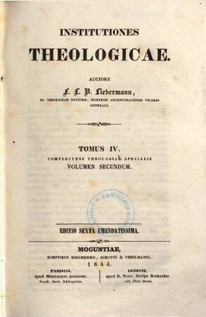 Institutiones theologicae. 4, Complectens theologiae specialis ; vol. 2