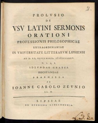Prolvsio De Vsv Latini Sermonis Orationi Professionis Philosphicae Extraordinariae In Vniversitate Litterarvm Lipsiensi Ad D. XX. Septembris. MDCCLXXV. H.L.Q.S. Adevndae Gratia Recitandae Praemissa
