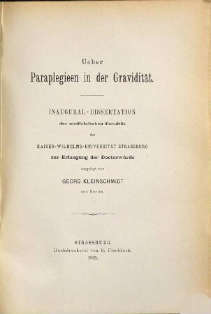 Ueber Paraplegieen in der Gravidität : Inaug.-Diss.