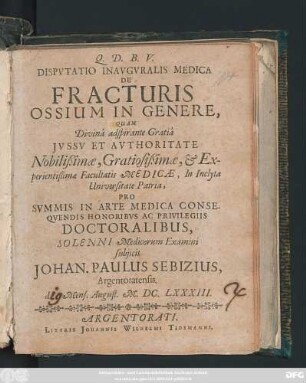 Disputatio Inauguralis Medica De Fracturis Ossium In Genere