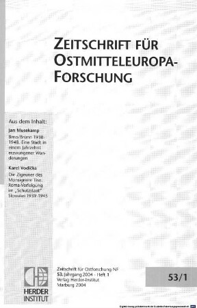 Zeitschrift für Ostmitteleuropa-Forschung : ZfO = Journal of East Central European studies, 53. 2004