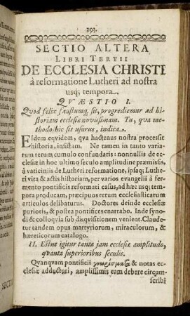 Sectio Altera [...] De Ecclesia Christi a reformatione Lutheri ad nostra usq[ue] tempora.
