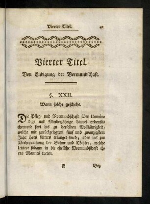 41-46, Vierter Titel. Von Endigung der Pflegschaft.